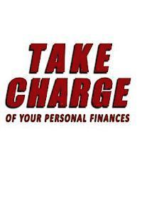 bokomslag Take Charge Of Your Personal Finances