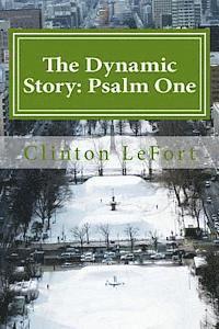 bokomslag The Dynamic Story: Psalm One