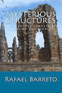 Rafael Barreto - Mysterious Structures, Häftad