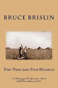 bokomslag Paw-Paws and Pith Helmets