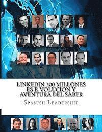 bokomslag LinkedIN 300 millones es e-volucion y Aventura del Saber