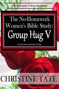 bokomslag The No-Homework Women's Bible Study