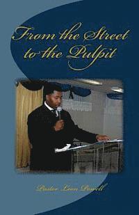 From the Street to the Pulpit 1