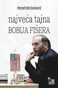 Najveca Tajna Bobija Fisera 1