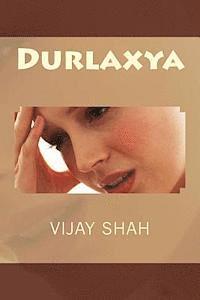 Vijay Shah - Durlaxya, Häftad