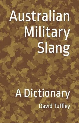 bokomslag Australian Military Slang