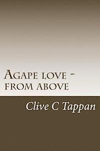 bokomslag Agape love from above