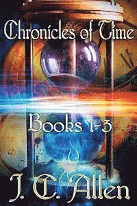 bokomslag Chronicles of Time Trilogy: Books 1-3