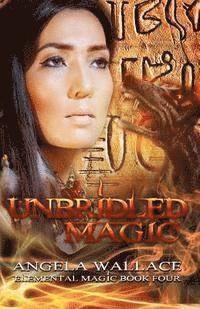 Unbridled Magic 1