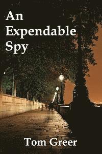 bokomslag An Expendable Spy