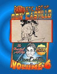 bokomslag The Fantastic Art of Don Castillo Vol. 6: More Art from: Don Castillo 'the Martial ARTist'!