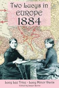 bokomslag Two Lucys in Europe 1884