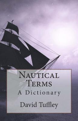 David Tuffley - Nautical Terms, Häftad