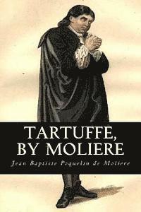 bokomslag Tartuffe, by Moliere