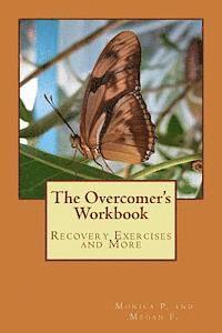 bokomslag The Overcomer's Workbook: Recovery Exercises and More