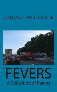bokomslag Fevers: A Collection of Poems