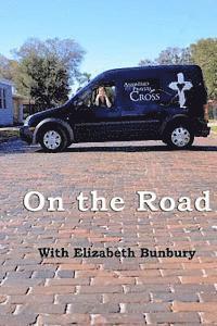 Deb Burke, Casey Cavanagh - On The Road: From A Block Of Clay, Häftad