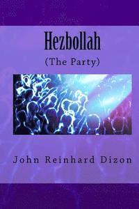 bokomslag Hezbollah: (The Party)