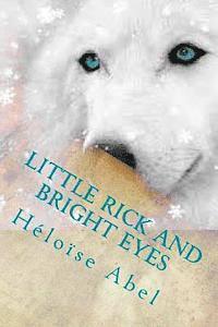 Little Rick and Bright eyes 1