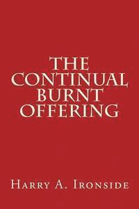 bokomslag The Continual Burnt Offering
