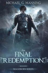 bokomslag Mageborn: The Final Redemption: Book 5
