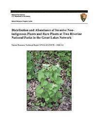 bokomslag Distribution and Abundance of Invasive Nonindigenous Plants and Rare Plants at Two Riverine National Parks in the Great Lakes Network