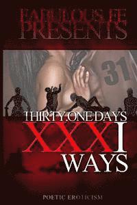 Thirty One Days, XXXI Ways 1