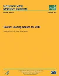 Deaths: Leading Causes for 2009 1