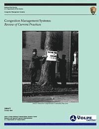 bokomslag Congestion Management Systems: Review of Current Practices-DRAFT