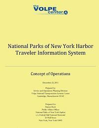 bokomslag National Parks of New York Harbor Traveler Information System: Concept of Operations