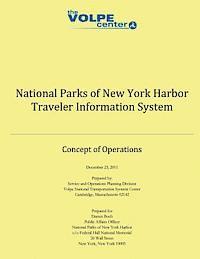 bokomslag National Parks of New York Harbor Traveler Information System: Concept of Operations