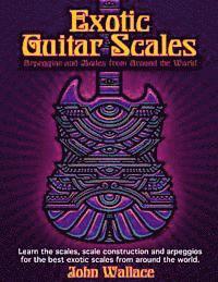 bokomslag Exotic Guitar Scales: Arpeggios and Modes from Around the World