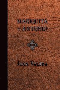 Juan Valera - Mariquita y Antonio, Häftad