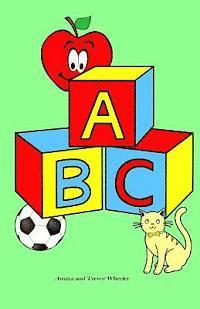 bokomslag A B C: The Amazing Alphabet Book