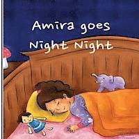 Danielle G. Maqsood - Amira Goes Night Night, Häftad