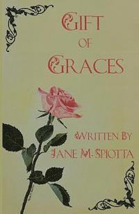 Jane Spiotta - Gift Of Graces, Häftad