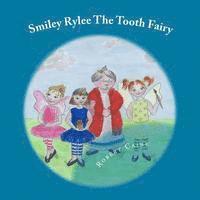 bokomslag Smiley Rylee The Tooth Fairy: large print