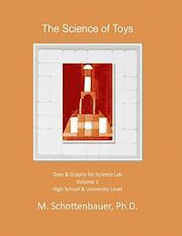 bokomslag The Science of Toys: Volume 1: Data & Graphs for Science Lab