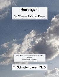 bokomslag Hochragen! Der Wissenschafts des Fluges: Band 2: Daten & Diagramme für Wissenschaft Labor