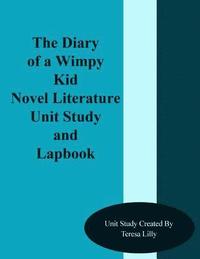 bokomslag Diary of a Wimpy Kid Novel Literature Unit Study and Lapbook