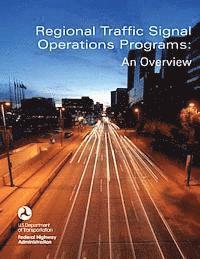 bokomslag Regional Traffic Signal Operations Programs: An Overview