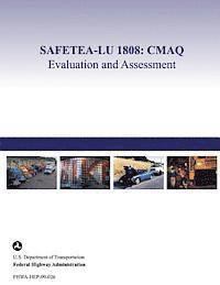bokomslag Safetea-Lu 1808: CMAQ Evaluation and Assessment