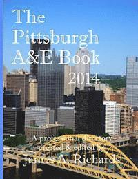 bokomslag Pittsburgh A&E Book 2014: A Professional Directory