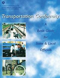 bokomslag Transportation Conformity: A Basic Guide for State and Local Officials
