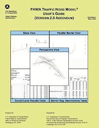 bokomslag FHWA Traffic Noise Model User's Guide- Version 2.0 Addendum