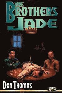 Don Thomas - The Brothers Jade, Häftad