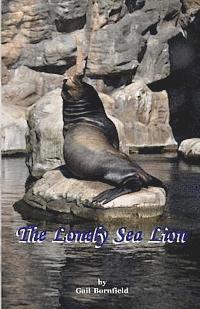 The Lonely Sea Lion 1