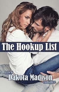bokomslag The Hookup List: A New Adult Romance