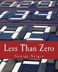 Less Than Zero: The Case for a Falling Price Level in a Growing Economy 1