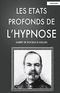 bokomslag Les Etats Profonds de l'Hypnose